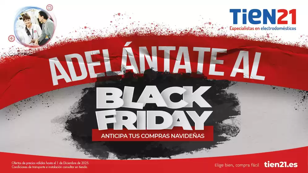 Catálogo Tien 21 en Sant Quirze de Besora | Adelantate Al Black Friday | 2025-11-06T00:00:00.000Z - 2025-12-01T00:00:00.000Z