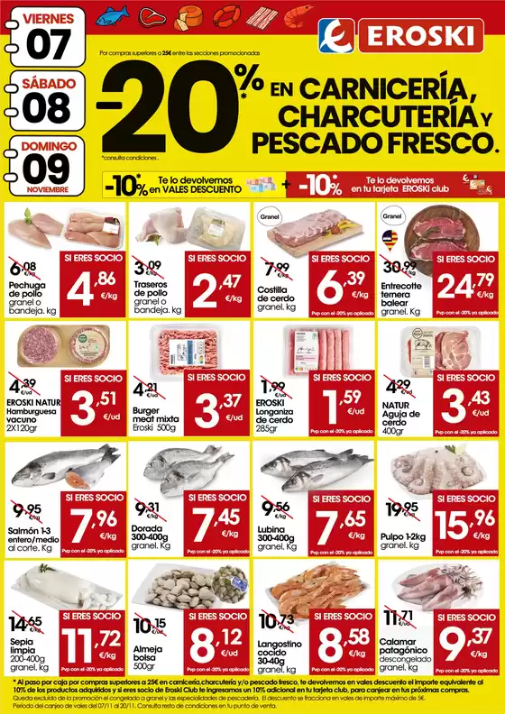 Catálogo Eroski en Santa María del Camí | -20% en carne, charcu y pescado fresco | 2025-11-07T00:00:00.000Z - 2025-11-09T00:00:00.000Z