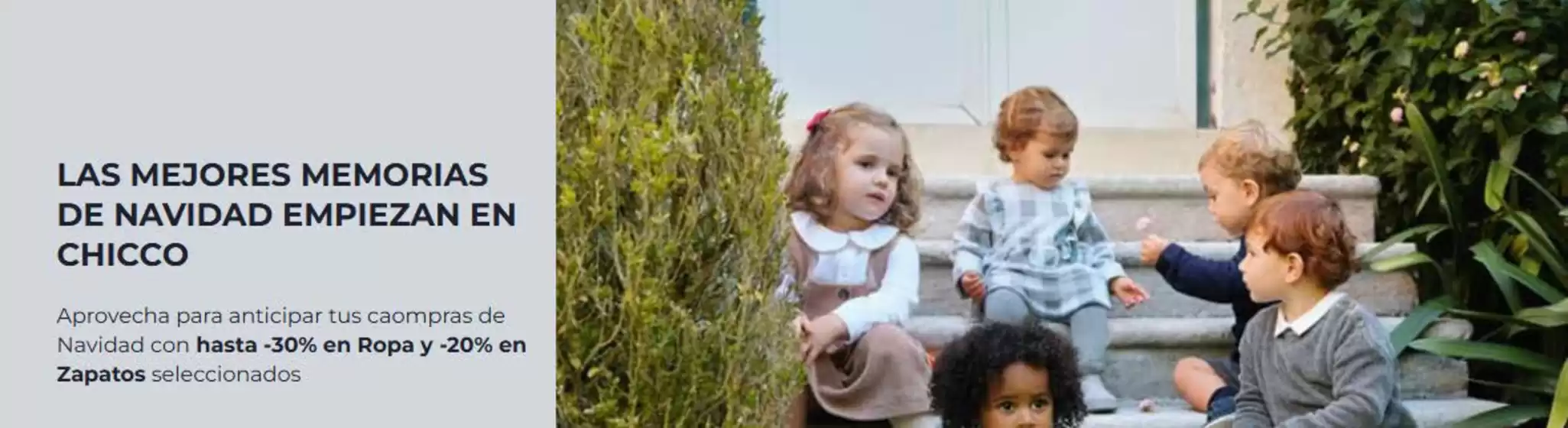 Catálogo Chicco en Fuenlabrada | Las Mejores Memorias De Navidad Empiezan En Chicco | 2025-11-06T00:00:00.000Z - 2025-11-19T00:00:00.000Z