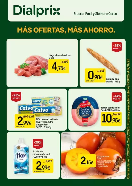 Catálogo Dialprix | Más Ofertas, Más Ahorro. | 2025-11-06T00:00:00.000Z - 2025-11-26T00:00:00.000Z