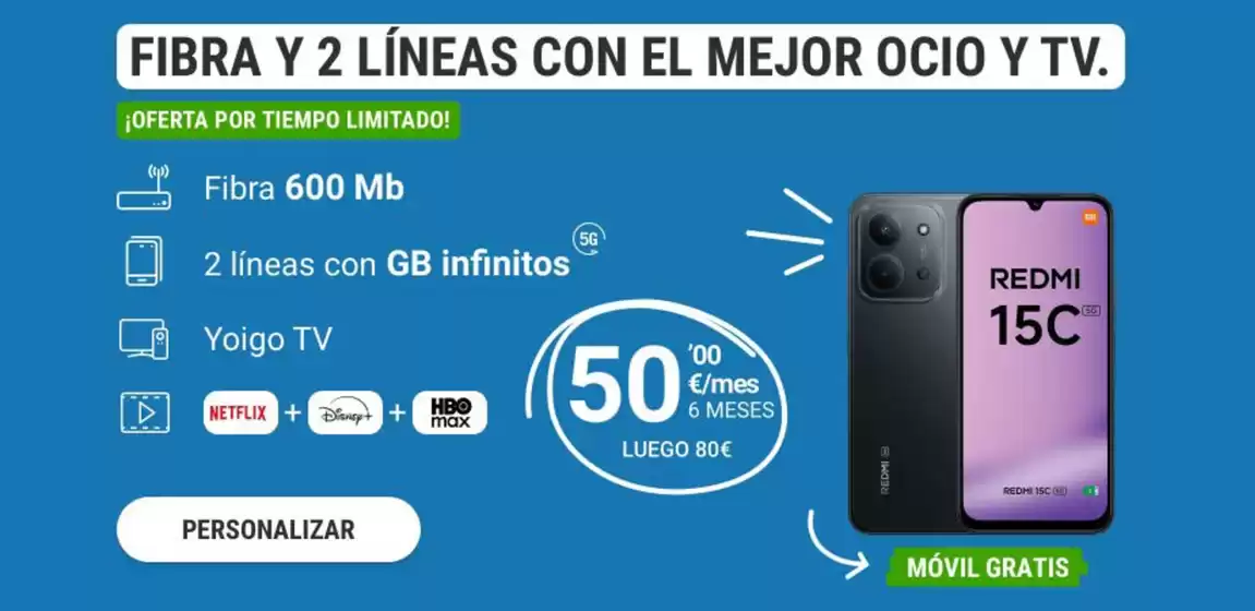 Catálogo Yoigo en Alcalá la Real | Fibra Y 2 Líneas Con El Mejor Ocio Y Tv. | 2025-11-11T00:00:00.000Z - 2025-11-24T00:00:00.000Z