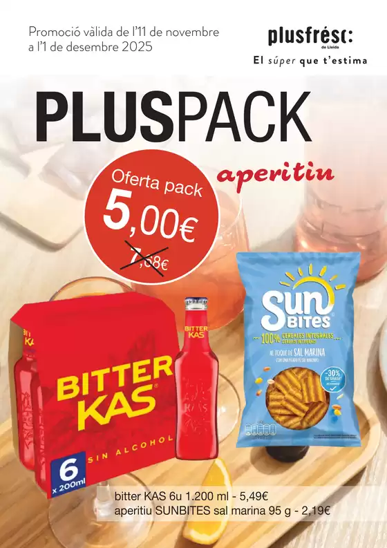 Catálogo Plusfresc en Sant Pere de Ribes | Pluspack Aperitiu | 2025-11-12T00:00:00.000Z - 2025-12-01T00:00:00.000Z