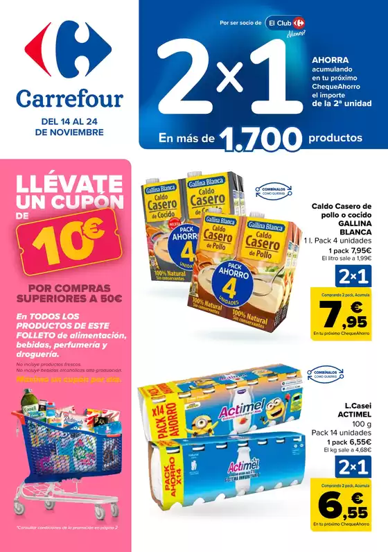 Catálogo Carrefour | 2X1 ACUMULA CLUB + 2ªUD. AL -50% | 2025-11-14T00:00:00.000Z - 2025-11-24T00:00:00.000Z