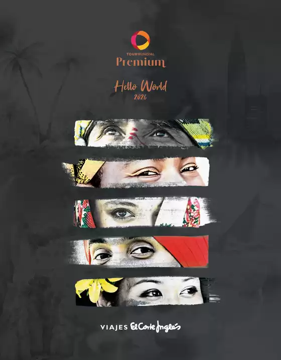 Catálogo Viajes El Corte Inglés en Córdoba | Hello World 2026 | 2025-11-14T00:00:00.000Z - 2026-01-31T00:00:00.000Z