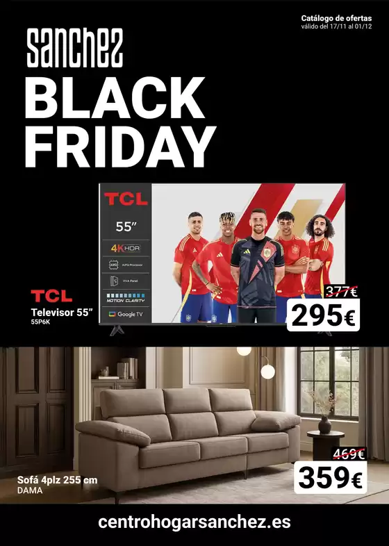 Catálogo Centro Hogar Sanchez | Sanchez Black Friday | 2025-11-17T00:00:00.000Z - 2025-12-01T00:00:00.000Z