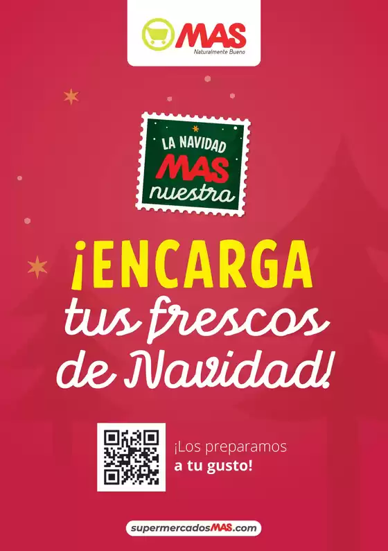 Catálogo Supermercados MAS | Encargos de Navidad | 2025-11-18T00:00:00.000Z - 2025-12-31T00:00:00.000Z