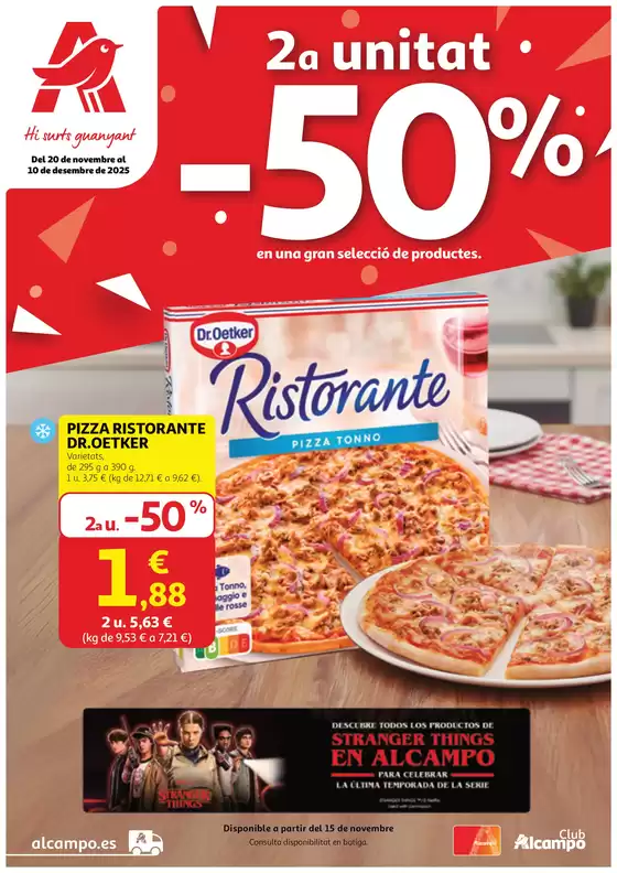 Catálogo Alcampo | 2a unitat -50% en una gran selecció de productes. | 2025-11-20T00:00:00.000Z - 2025-12-10T00:00:00.000Z