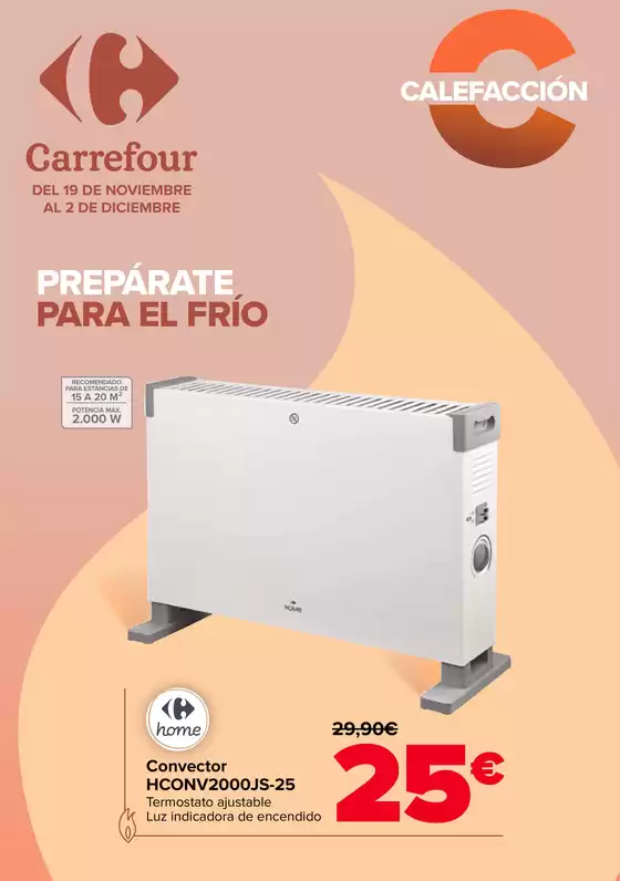 Catálogo Carrefour en Ondara | CALEFACCIÓN | 2025-11-19T00:00:00.000Z - 2025-12-02T00:00:00.000Z