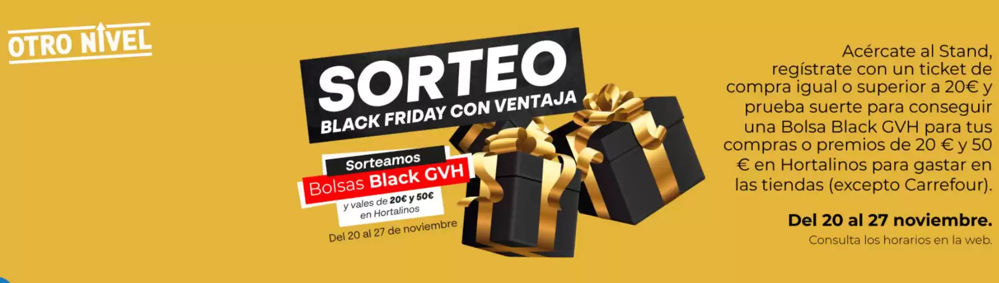 Catálogo Gran Vía de Hortaleza en Huarte-Uharte | ¡Nos adelantamos al Black Friday con premios y sorpresas! | 2025-11-20T00:00:00.000Z - 2025-11-27T00:00:00.000Z