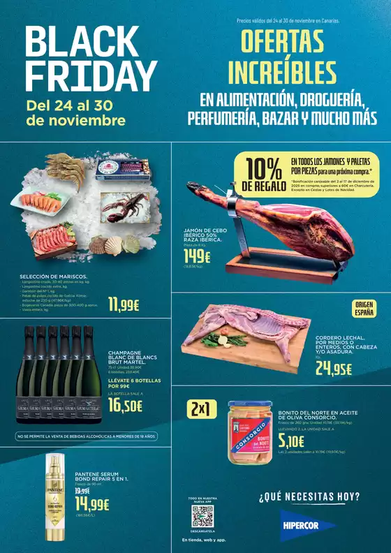 Catálogo Hipercor en Benidorm | Precios válidos del 24 al 30 de noviembre en Canarias. | 2025-11-24T00:00:00.000Z - 2025-11-30T00:00:00.000Z