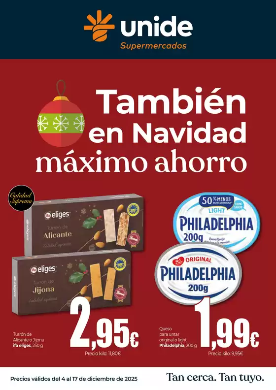 Catálogo Unide Supermercados en Miraflores de la Sierra | También en Navidad máximo ahorro Supermercados UNIDE | 2025-12-04T00:00:00.000Z - 2025-12-17T00:00:00.000Z