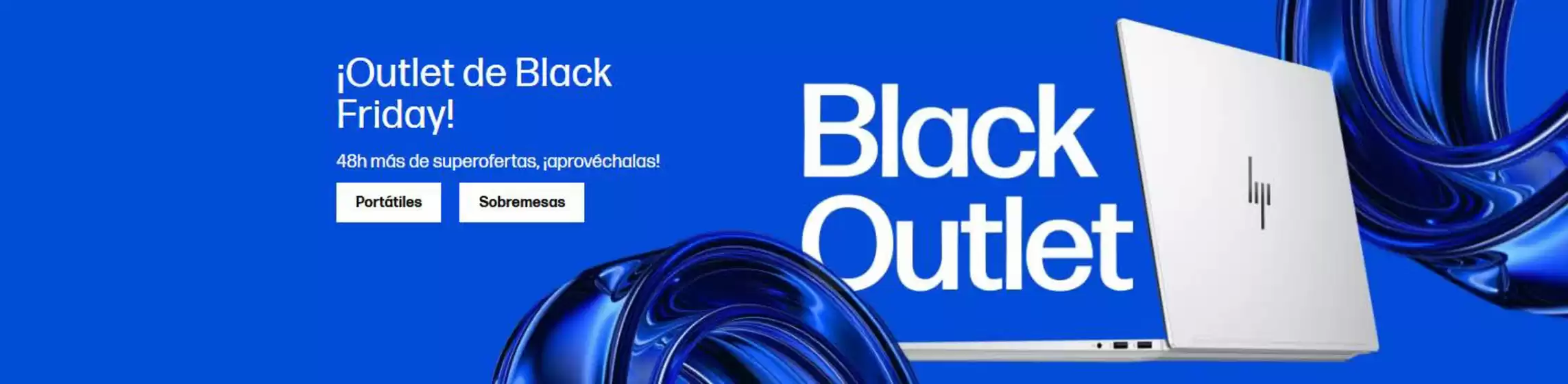 Catálogo HP en Burjassot | ¡Outlet de Black Friday! | 2025-12-03T00:00:00.000Z - 2025-12-06T00:00:00.000Z