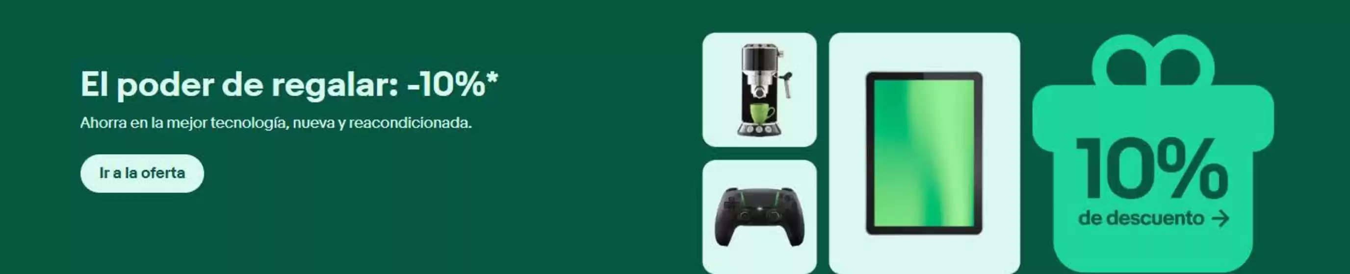 Catálogo eBay en Barakaldo | El poder de regalar: -10% | 2025-12-05T00:00:00.000Z - 2025-12-17T00:00:00.000Z