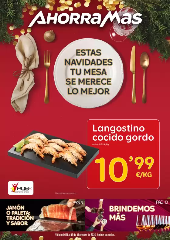 Catálogo Ahorramas en Olite | Estas Navidades Tu Mesa Se Merece Lo Mejor | 2025-12-11T00:00:00.000Z - 2025-12-17T00:00:00.000Z