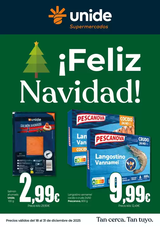 Catálogo Unide Supermercados en Villanueva de la Cañada | ¡Feliz Navidad! Supermercados UNIDE | 2025-12-18T00:00:00.000Z - 2025-12-31T00:00:00.000Z