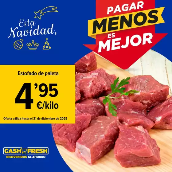 Catálogo Cash Fresh en Getafe | Promociones | 2025-12-15T00:00:00.000Z - 2025-12-31T00:00:00.000Z