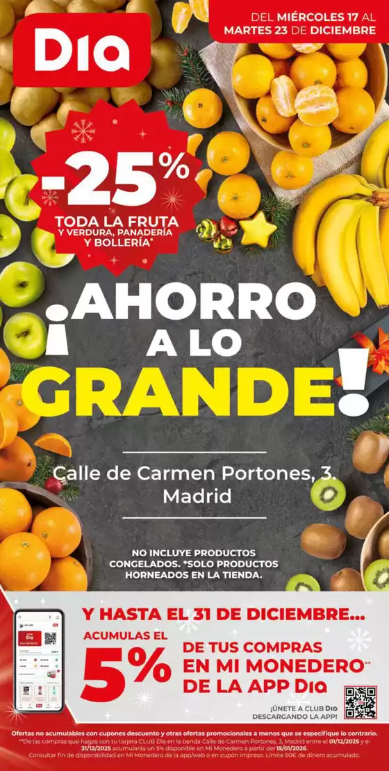 Catálogo Dia en Madrid | Ahorro a lo grande del 17/12 al 23/12 | 2025-12-17T00:00:00.000Z - 2025-12-23T00:00:00.000Z