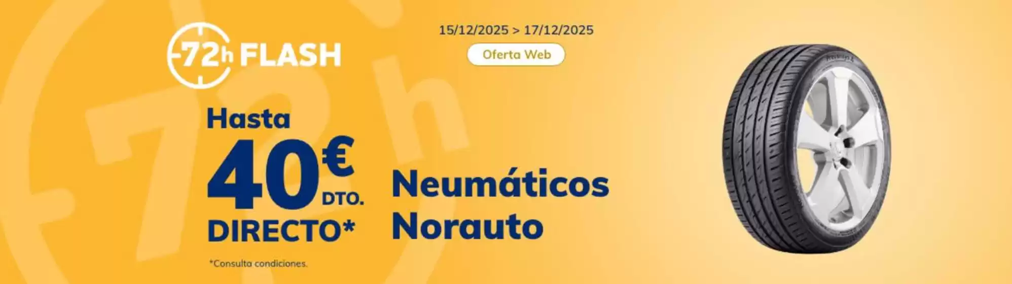 Catálogo Norauto en Vigo | Hasta 40€ Dto Directo | 2025-12-15T00:00:00.000Z - 2025-12-17T00:00:00.000Z
