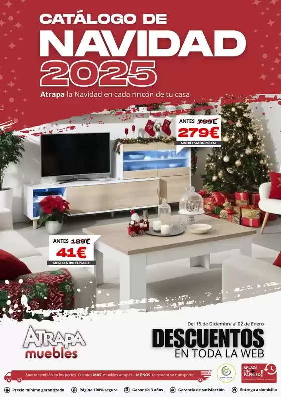 Catálogo ATRAPAmuebles en La Almunia de Doña Godina | Atrapamuebles. Tu tienda de muebles ONLINE. | 2025-12-15T00:00:00.000Z - 2026-01-02T00:00:00.000Z