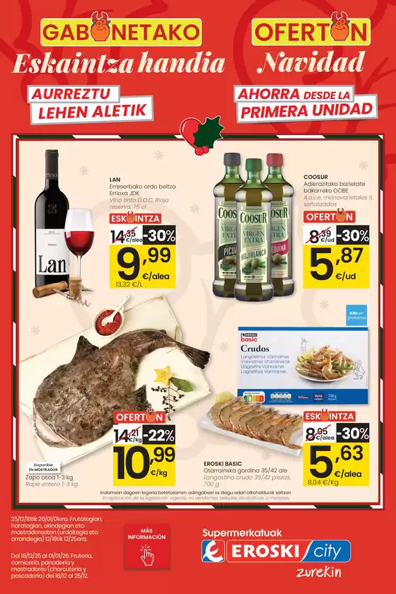 Catálogo Eroski en Basauri | Ofertón Navidad | 2025-12-18T00:00:00.000Z - 2026-01-01T00:00:00.000Z