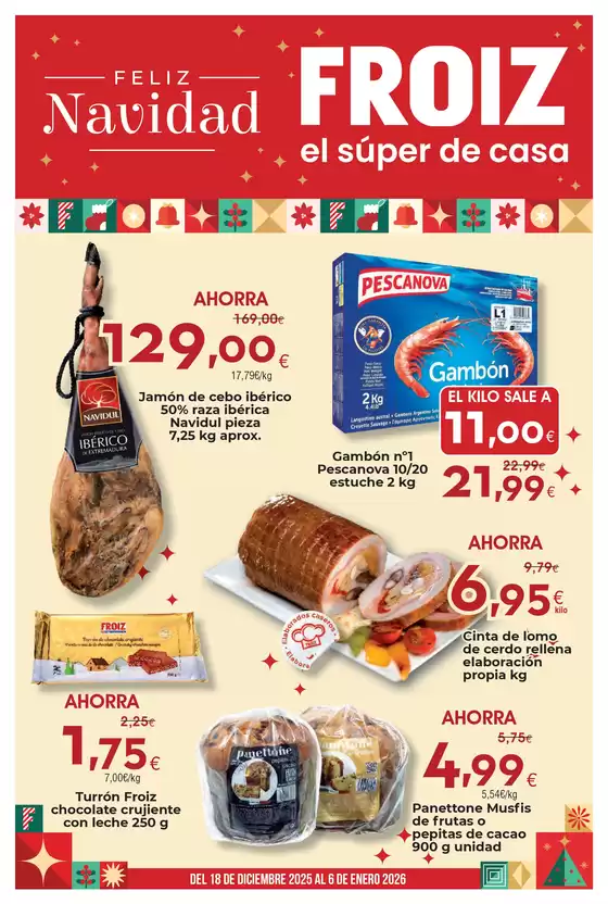 Catálogo Froiz en Mérida | Del 18 De Diciembre 2025 Al 6 De Enero 2026 | 2025-12-18T00:00:00.000Z - 2026-01-06T00:00:00.000Z
