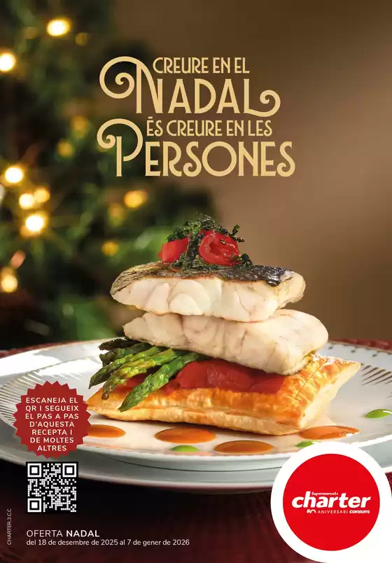 Catálogo Supermercados Charter en Santa Coloma de Queralt | Creure En El Nadal Persones És Creure En Les | 2025-12-18T00:00:00.000Z - 2026-01-07T00:00:00.000Z