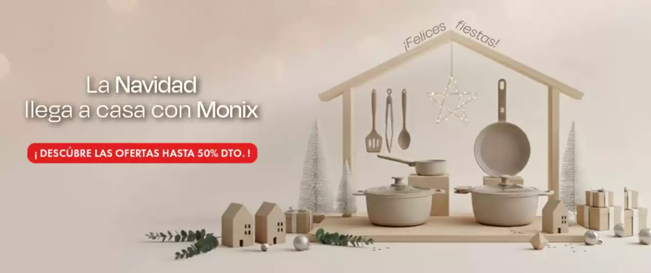 Catálogo Monix en Zaragoza | La Navidad llega a casa con Monix | 2025-12-19T00:00:00.000Z - 2025-12-31T00:00:00.000Z
