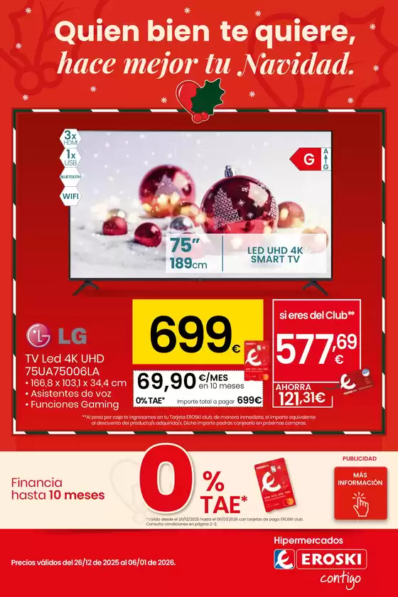 Catálogo Eroski en Calahorra | Quien bien te quiere, hace mejor tu Navidad | 2025-12-26T00:00:00.000Z - 2026-01-06T00:00:00.000Z