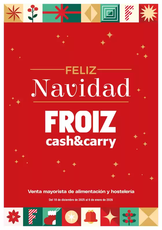 Catálogo Froiz en Vinarós | Feliz Navidad | 2025-12-22T00:00:00.000Z - 2026-01-06T00:00:00.000Z