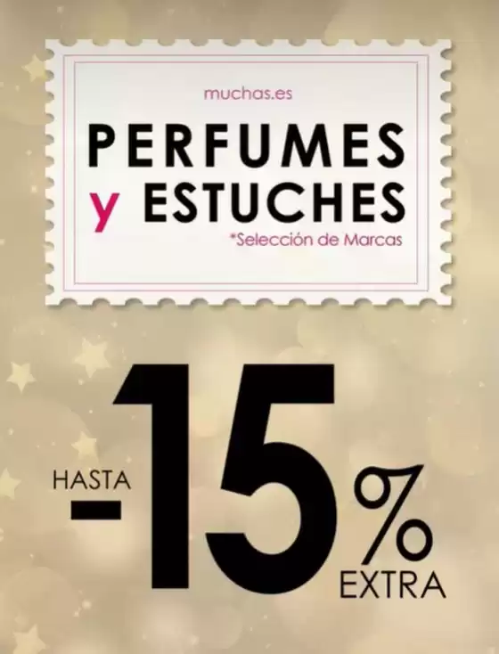 Catálogo Muchas Perfumerías en Málaga | Hasta -15% Extra | 2025-12-22T00:00:00.000Z - 2025-12-29T00:00:00.000Z