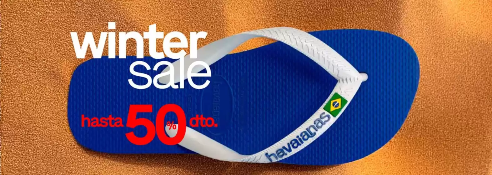 Catálogo Havaianas en Xirivella | Hasta 50% dto | 2025-12-22T00:00:00.000Z - 2026-01-06T00:00:00.000Z