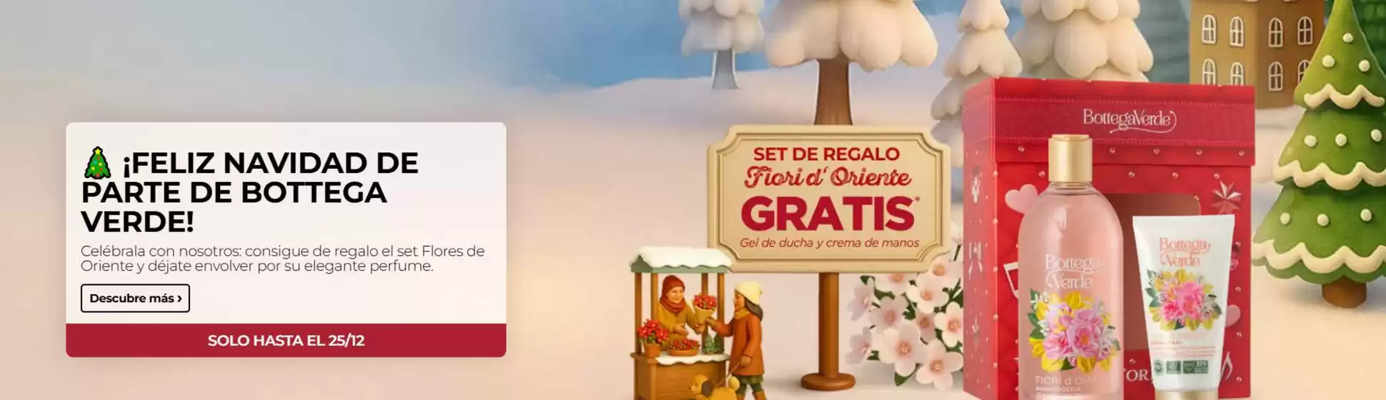 Catálogo Bottega Verde en Línea de la Concepción | Set De Regalo Fiori D' Oriente Gratis | 2025-12-24T00:00:00.000Z - 2025-12-25T00:00:00.000Z