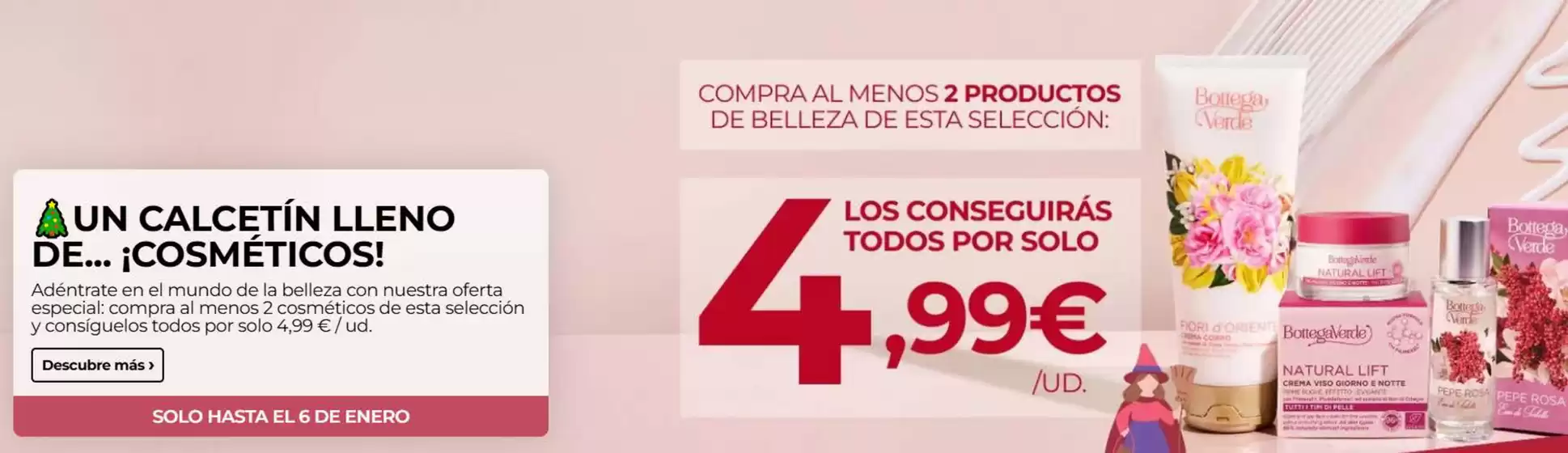 Catálogo Bottega Verde en Alcázar de San Juan | Ofertas | 2026-01-05T00:00:00.000Z - 2026-01-06T00:00:00.000Z