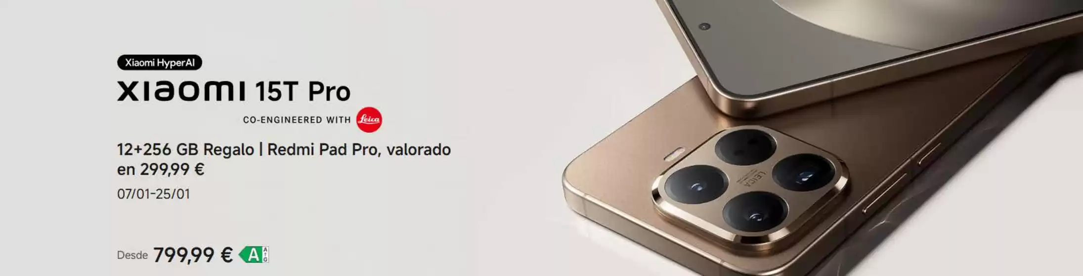 Catálogo Xiaomi en Huelva | XIAOMI 15T Pro | 2026-01-07T00:00:00.000Z - 2026-01-25T00:00:00.000Z