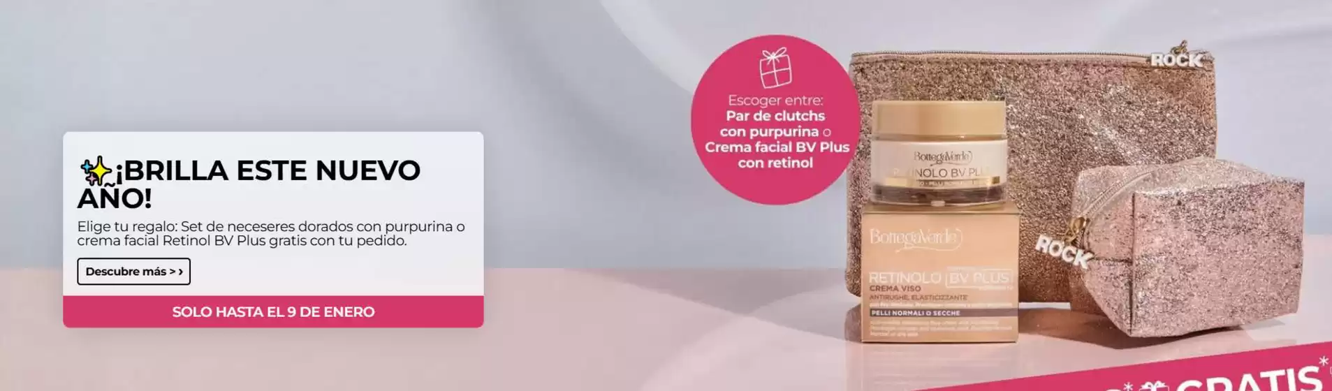 Catálogo Bottega Verde en Pamplona | ¡Brilla Este Nuevo Ανο! | 2026-01-07T00:00:00.000Z - 2026-01-09T00:00:00.000Z