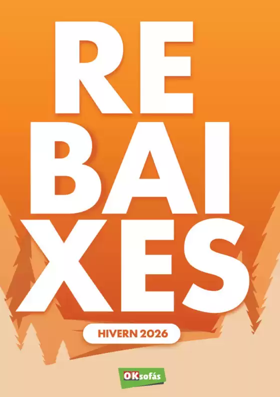 Catálogo OKSofas en Coslada | Rebaixes Hivern 2026 | 2026-01-08T00:00:00.000Z - 2026-03-01T00:00:00.000Z