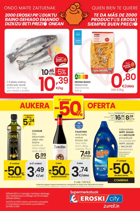 Catálogo Eroski en Quart de Poblet | Más de 2000 productos EROSKI siempre a buen precio EROSKI CITY | 2026-01-15T00:00:00.000Z - 2026-01-27T00:00:00.000Z