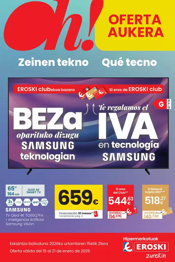 Catálogo Eroski en Leioa | Oh! Qué tecno | 2026-01-15T00:00:00.000Z - 2026-01-21T00:00:00.000Z