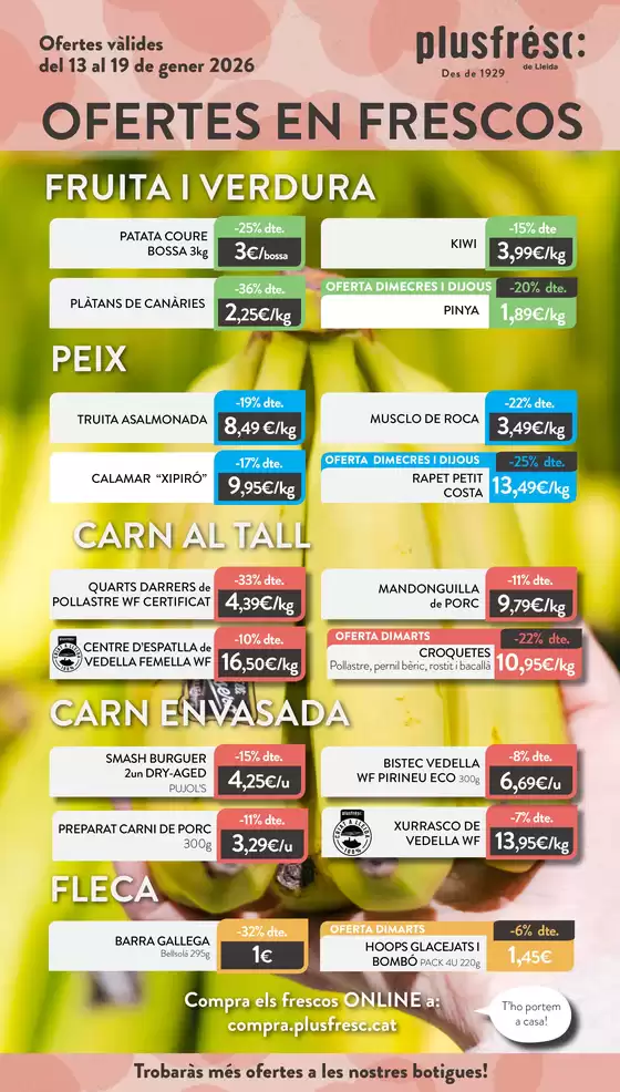 Catálogo Plusfresc | Ofertes De Productes Frescos | 2026-01-13T00:00:00.000Z - 2026-01-19T00:00:00.000Z