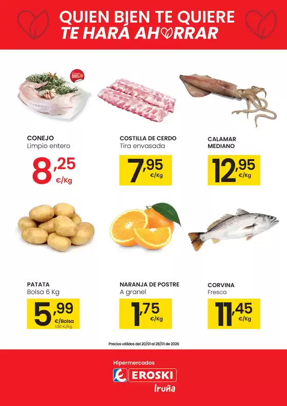 Catálogo Eroski en Cervera | Quién bien te quiere te hará ahorrar | 2026-01-20T00:00:00.000Z - 2026-01-28T00:00:00.000Z