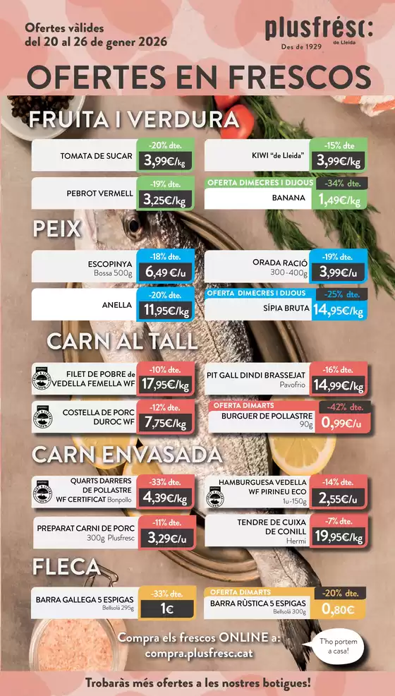 Catálogo Plusfresc | Ofertes En Frescos | 2026-01-22T00:00:00.000Z - 2026-01-26T00:00:00.000Z