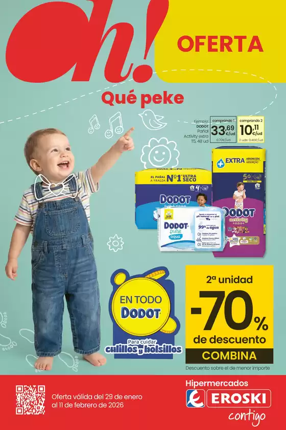 Catálogo Eroski en Portocristo | Oh! Qué peke | 2026-01-29T00:00:00.000Z - 2026-02-11T00:00:00.000Z