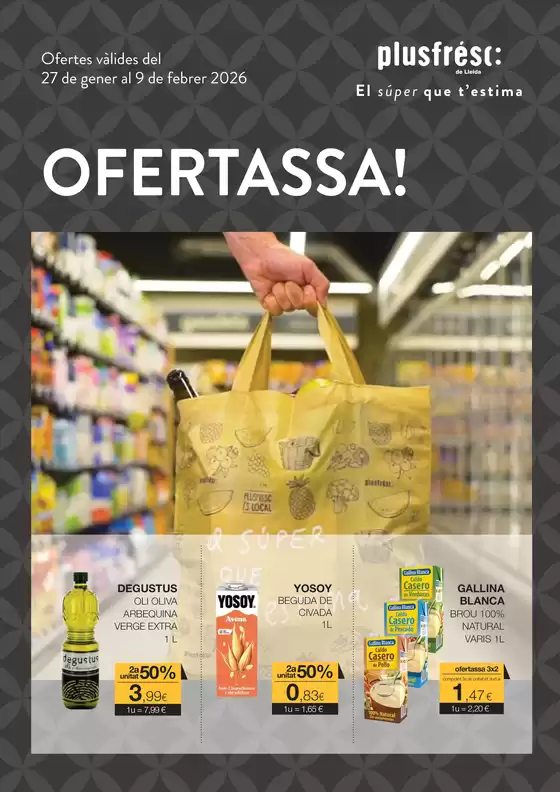 Catálogo Plusfresc en El Ejido | Ofertes vàlides del 27 de gener al 9 de febrer 2026 | 2026-01-28T00:00:00.000Z - 2026-02-09T00:00:00.000Z