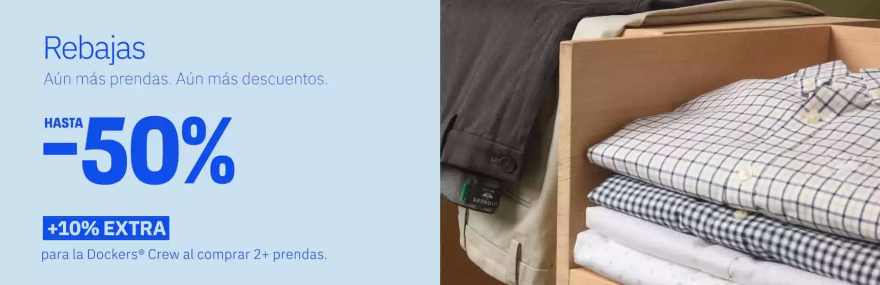 Catálogo Dockers en Irún | Hasta -50% +10% Extra | 2026-01-29T00:00:00.000Z - 2026-02-11T00:00:00.000Z