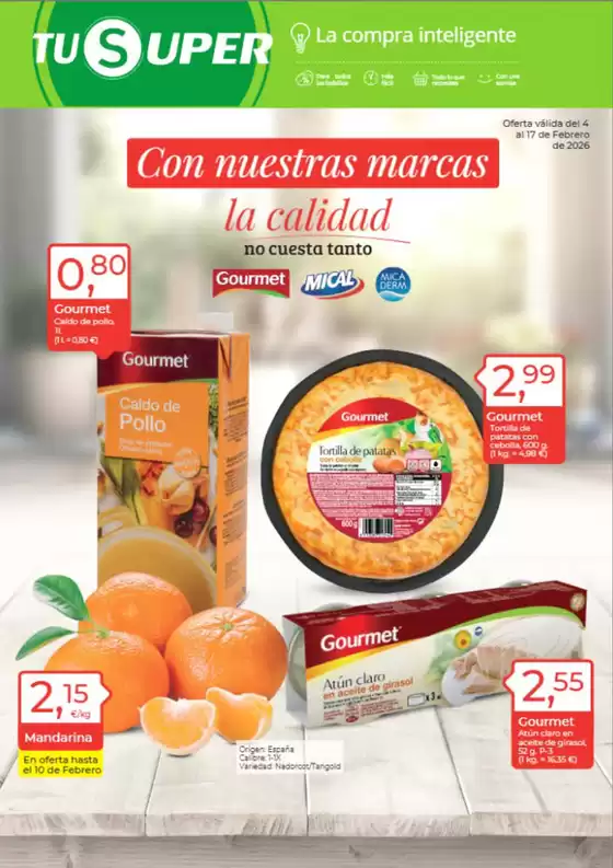 Catálogo Tu Super en Alcobendas | Oferta válida del 4 al 17 de Febrero de 2026 | 2026-02-06T00:00:00.000Z - 2026-02-17T00:00:00.000Z