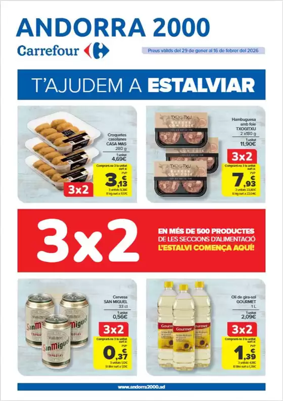 Catálogo Andorra 2000 en Rota | T'ajudem A Estalviar | 2026-02-09T00:00:00.000Z - 2026-02-16T00:00:00.000Z