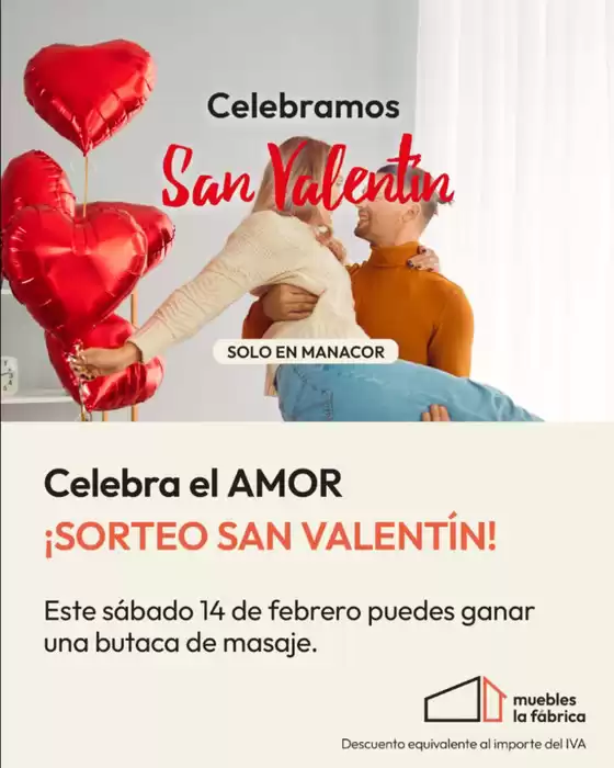 Catálogo Muebles La Fábrica en Palma de Mallorca | ¡Sorteo San Valentín! | 2026-02-09T00:00:00.000Z - 2026-02-14T00:00:00.000Z