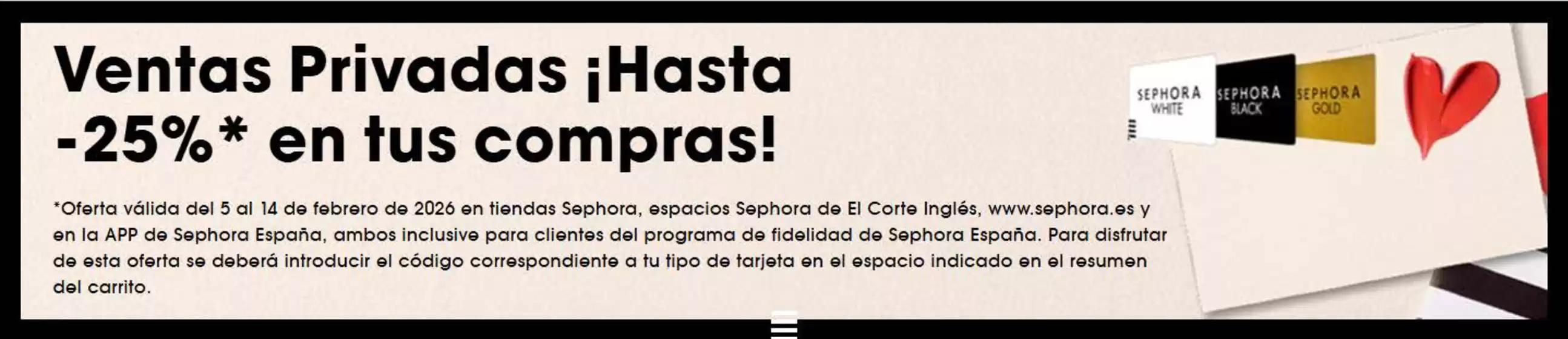Catálogo Sephora en Andújar | ¡Hasta -25% en tus compras! | 2026-02-09T00:00:00.000Z - 2026-02-14T00:00:00.000Z