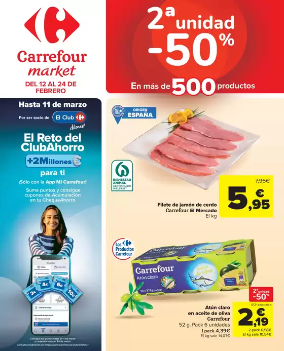 Catálogo Carrefour Market en Pego | 2ª unidad -50% | 2026-02-12T00:00:00.000Z - 2026-02-24T00:00:00.000Z