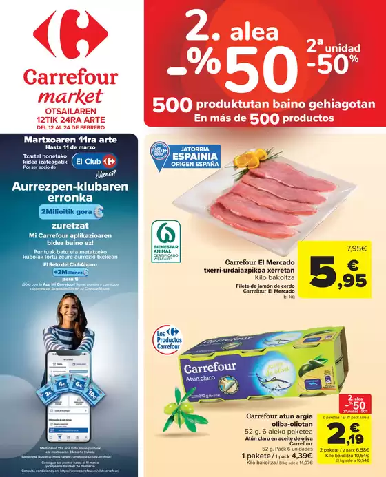 Catálogo Carrefour Market en Mislata | 2. alea -50% | 2026-02-12T00:00:00.000Z - 2026-02-24T00:00:00.000Z
